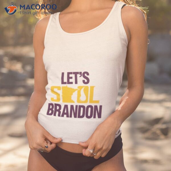 Let’s Skol Brandon Minnesota Vikings Shirt