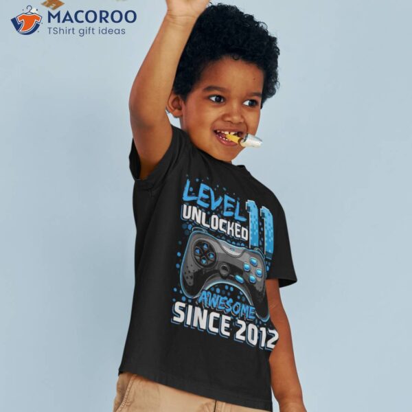 Level 11 Unlocked Awesome 2012 Video Game 11th Birthday Boy Shirt