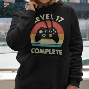 level 17 complete 17th wedding anniversary for him her funny shirt hoodie