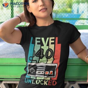level 40 unlocked shirt video gamer 40th birthday gifts tee tshirt 1