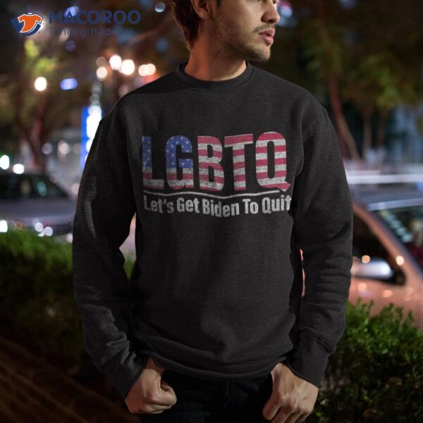 Lgbtq Anti Biden Funny Let’s Get To Quite 4th Of July Shirt