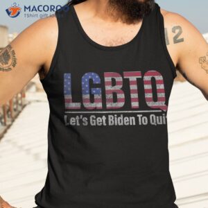 lgbtq anti biden funny let s get to quite 4th of july shirt tank top 3