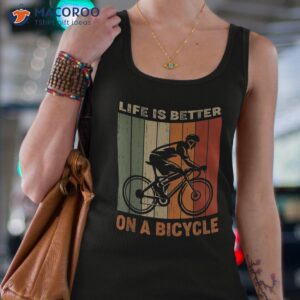 life is better on a bicycle cycling bike shirt tank top 4