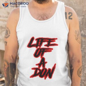 life of a don don toliver shirt tank top