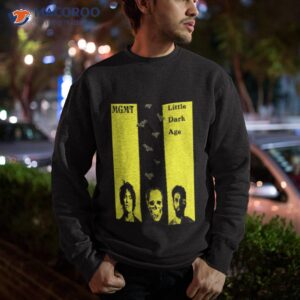 little dark age mgmt shirt sweatshirt