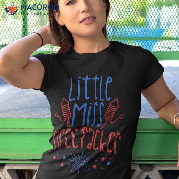 Little Miss Firecracker Funny 4th Of July Patriot Girls Gift Shirt