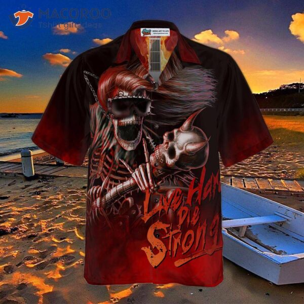 Live Hard, Die Strong, Burning Guitar Hawaiian Shirt