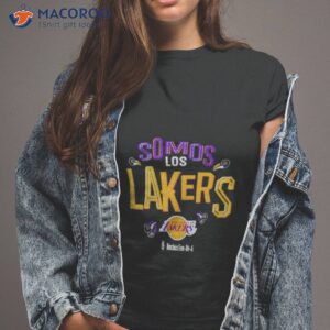 los angeles lakers somos los lakers noches ene be a 2023 shirt tshirt 2