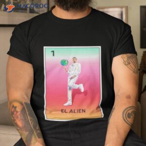 loteria de san antonio el alien shirt tshirt