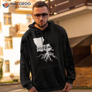 louisiana roots shirt hoodie 2