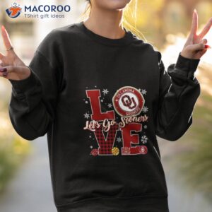 love oklahoma lets go sooners womens 2023 shirt sweatshirt 2