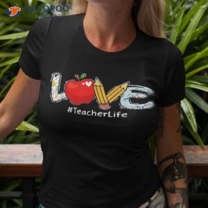 love teacher life teach inspire back to school shirt tshirt 3