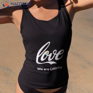 love we are colorful pride heart shirt tank top 2