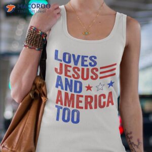 loves jesus and america too god christian 4th of july shirt tank top 4