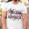 Loves Jesus And America Too God Christian 4th Of July Shirt