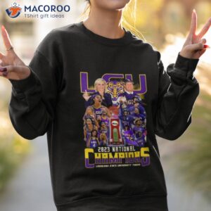 lsu tigers 2023 national champions louisiana state university tigers shirt sweatshirt 2