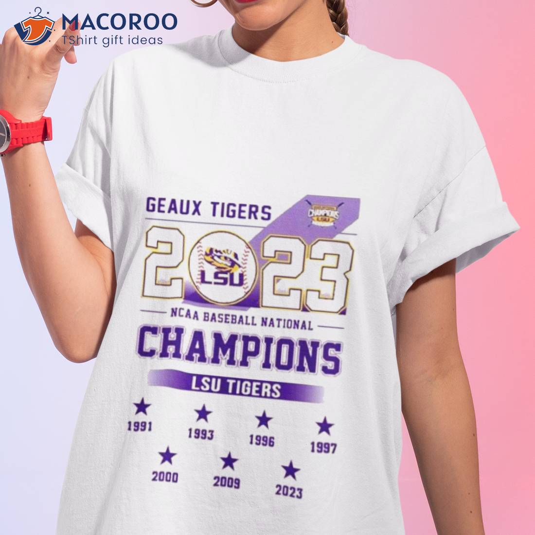Lsu Tigers Geaux Tigers Ncaa Baseball National Champions 2023 Shirt Lsu Tigers Geaux Tigers Ncaa Baseball National Champions 2023 Shirt