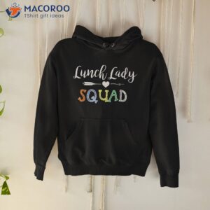 Lunch Lady Squad Teacher Appreciation Back To School Gifts Shirt