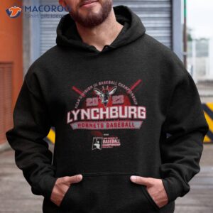 lynchburg hornets 2023 ncaa division ii baseball championship lynchburg shirt hoodie