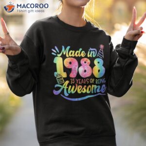 made in 1988 tie dye 35 years of being awesome 35th birthday shirt sweatshirt 2