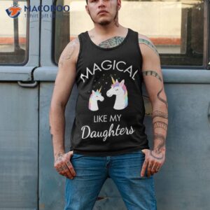 magical like my daughters awesome unicorn shirt tank top 2