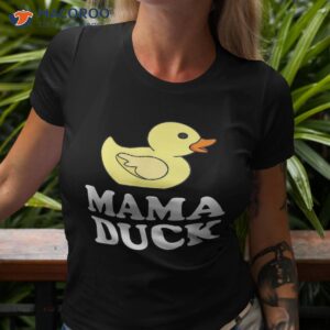Mama Duck Shirt Funny Mother Bird Gift