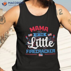 mama of the little firecracker 4th july american flag shirt tank top 3