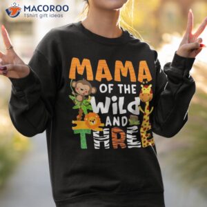 mama of the wild and three zoo theme birthday safari jungle shirt sweatshirt 2