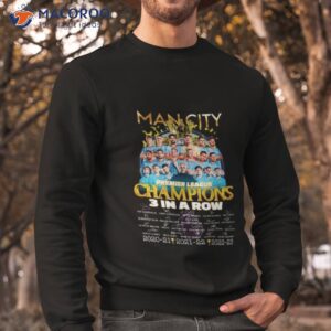 man city premier league champions 3 in a row 2020 2023 signatures shirt sweatshirt