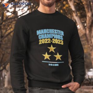 manchester champions 2022 2023 shirt sweatshirt