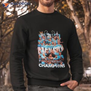 manchester city 2023 sampiyon champions shirt sweatshirt