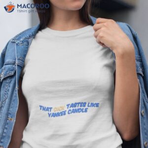 manners that dick tastes like yankee ashnikko shirt tshirt