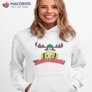 marty moose the mascot walley world logo shirt hoodie 1