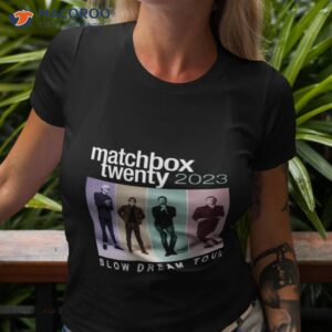 matchbox twenty 2023 slow dream tour shirt tshirt 3