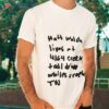 Matt Walsh Lives At 4164 Creek Trail Drive Whites Creek Tn Shirt