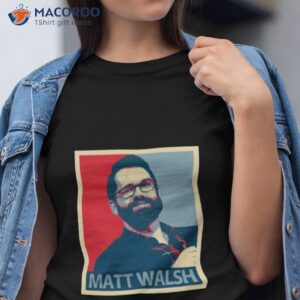 matt walsh shirt tshirt