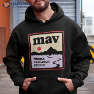 Mav Mobile Research Studio 2023 Shirt 1 mav mobile research studio 2023 shirt hoodie