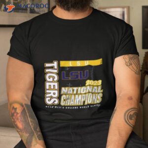 Men’s College World Series 2023 Lsu Tigers National Champions Shirt