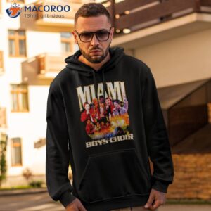 miami boys choir shirt hoodie 2