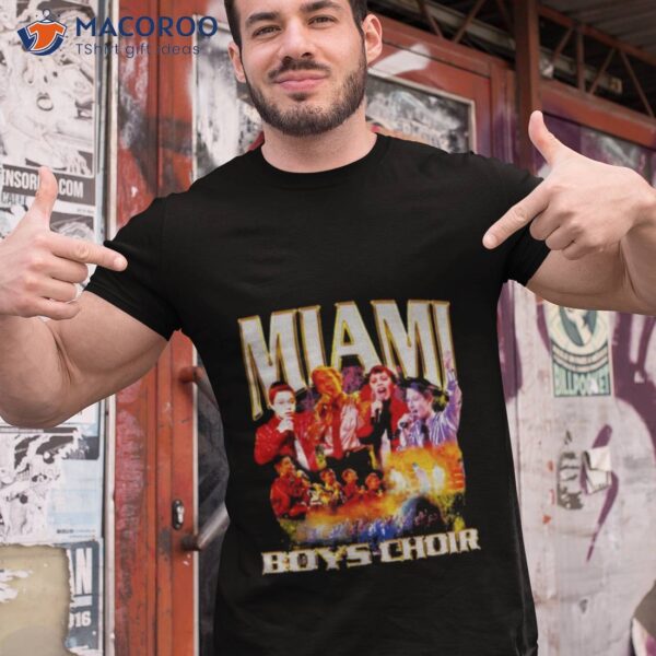 Miami Boys Choir Shirt