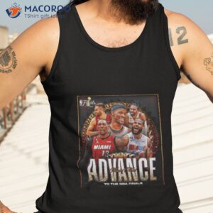 miami heat advance to the nba finals 2023 shirt tank top 3