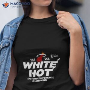 miami heat white hot 22 23 eastern conference champs shirt tshirt
