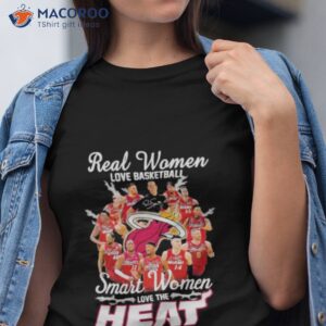 miami real women love basketball smart women love the heat 2023 nba finals signatures shirt tshirt