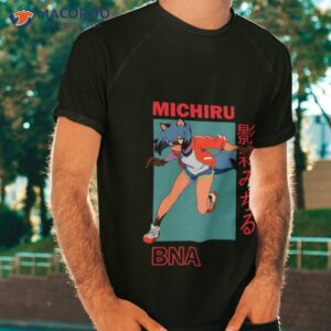 Michiru Kagemori Bna Trigger Anime Shirt