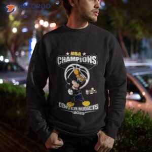 mickey mouse denver nuggets nba champions 2023 shirt sweatshirt