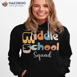 middle school squad retro groovy vintage first day of shirt hoodie 1