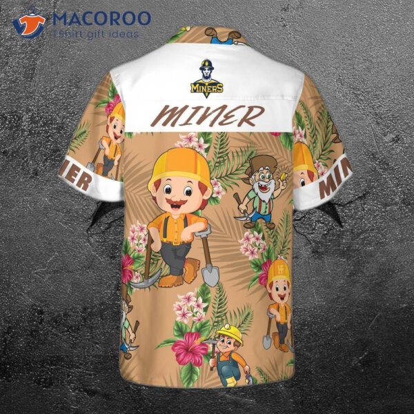 Miner’s Proud Hawaiian Shirt