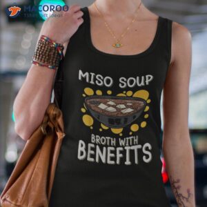 miso soup broth with benefits japanese food shirt tank top 4