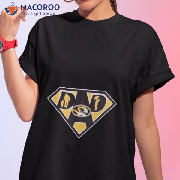 Missouri Tigers Super Dad Shirt