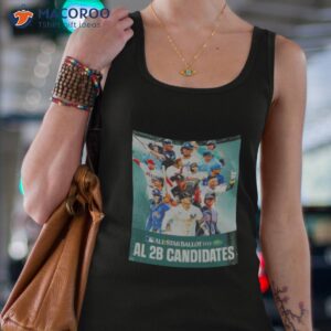 mlb all star ballot 2023 american league 2b candidates shirt tank top 4